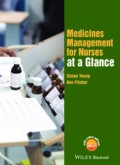 Medicines management for nurses at a glance