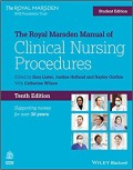 The Royal Marsden Manual of Clinical Nursing procedures