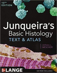 Junqueira's basic histology : text and atlas