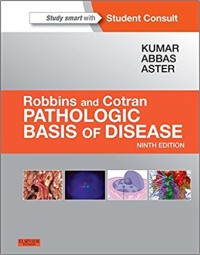 Robbins and Cotran pathologic basis of disease
